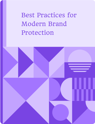 Best Practices for Modern Brand Protection