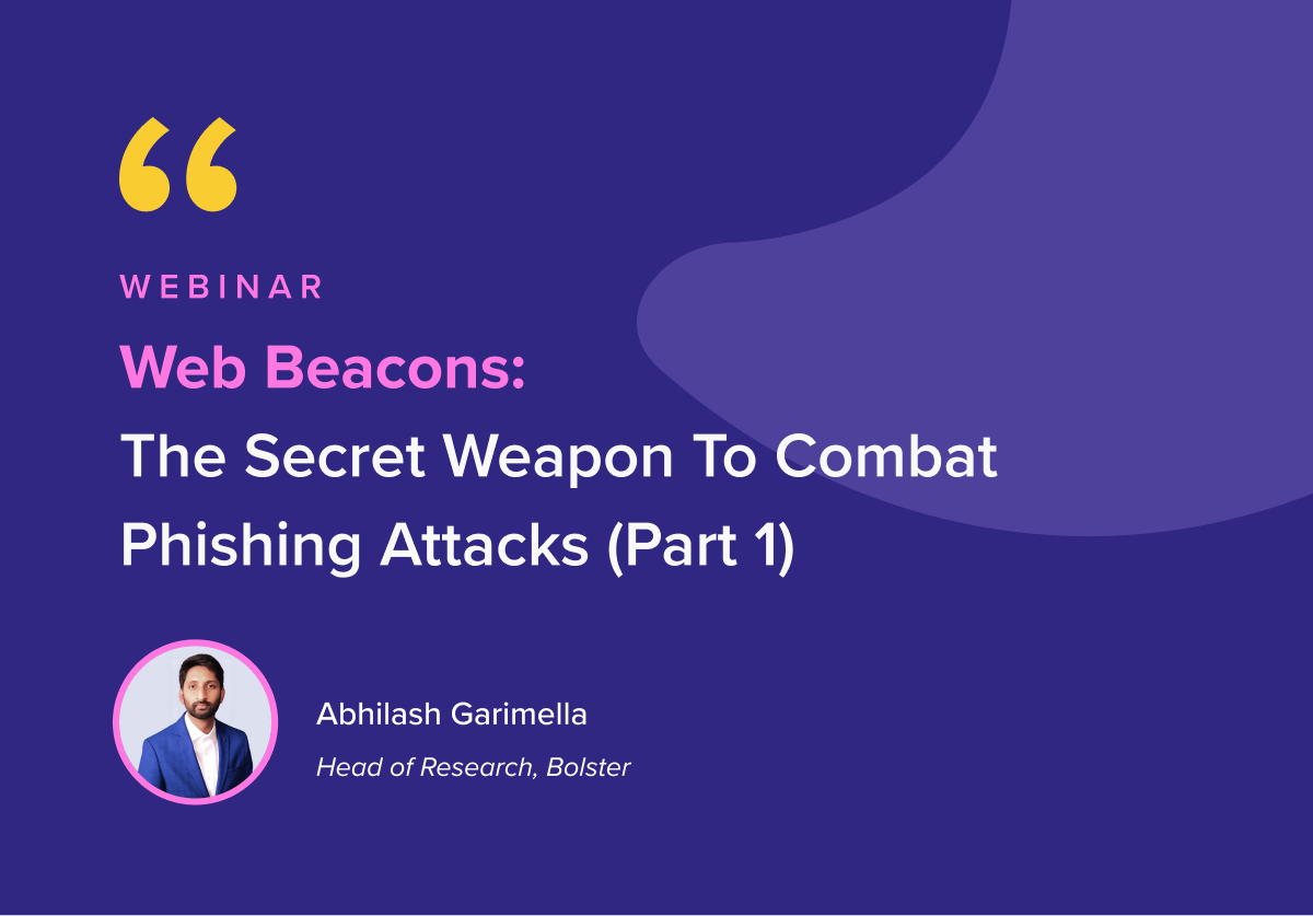 The Secret Weapon to Combat Phishing Attacks (Part 1)