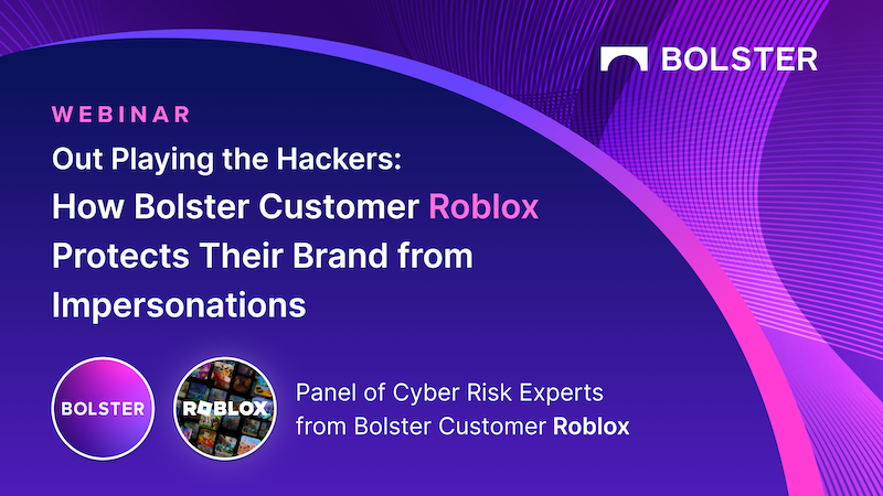 Out Playing the Hackers: How Roblox Protects Their Brand from Impersonations