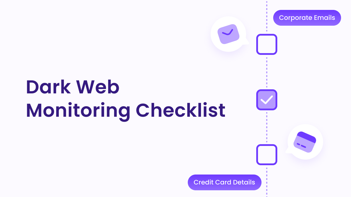 Checklist: Top 10 Dark Web Findings to Monitor